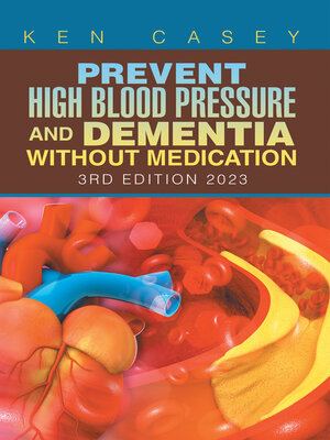 cover image of Prevent High  	    Blood Pressure             and Dementia 	Without Medication